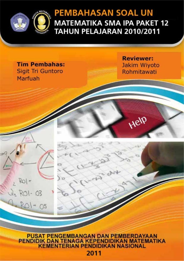 Berbagi Dan Belajar Naskah Soal Un Matematika Smp 2011 Paket 15