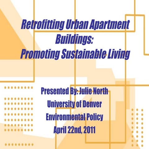 Retrofitting Urban Apartment Buildings: Promoting Sustainable Living
