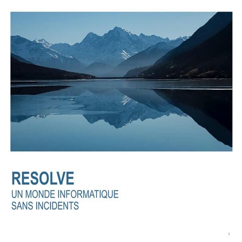 Notre offre pour un monde informatique sans incidents 