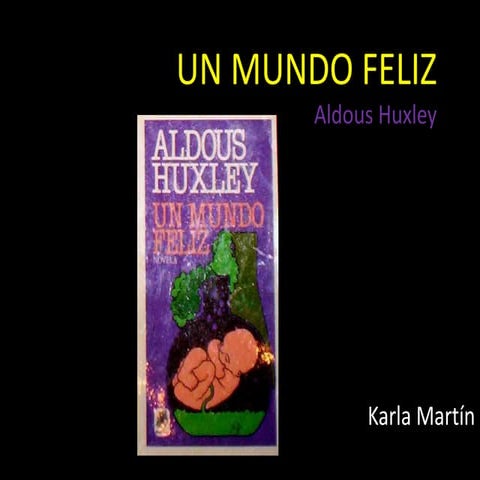 Un Mundo Feliz Capitulo 7 | PDF