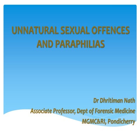 Unnatural sexual offences and paraphilias
