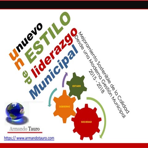 Un nuevo estilo de liderazgo municipal