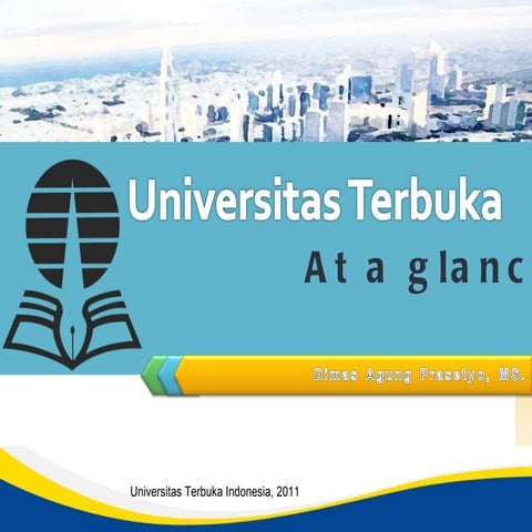 Universitas terbuka at a glance