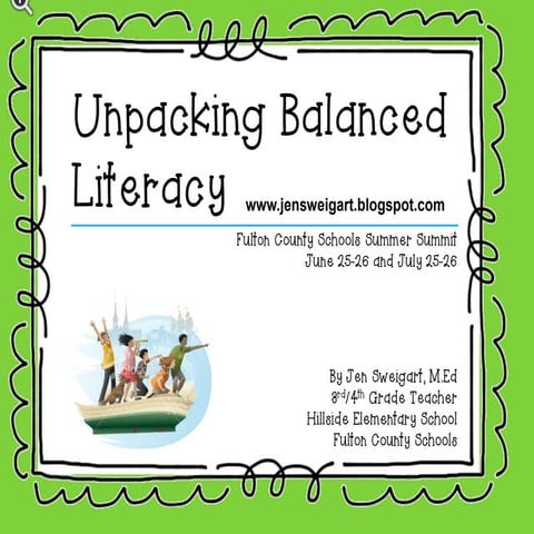 Unpacking Balanced Literacy in the Classroom