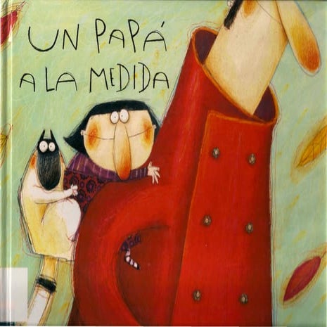 Un papá a la medida