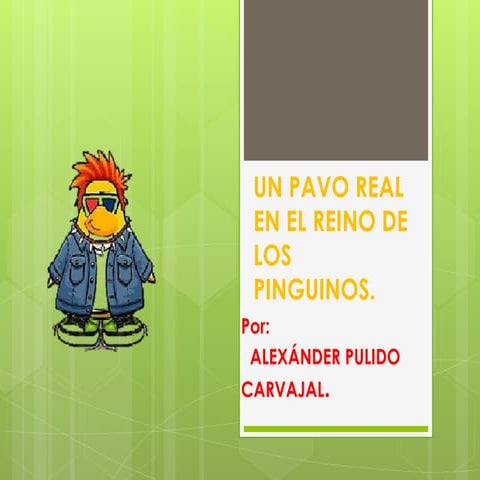 Un pavo real en el reino de los