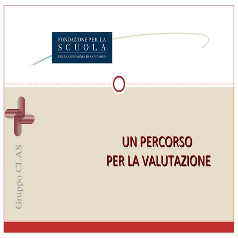 Un Percorso Per La Valutazione