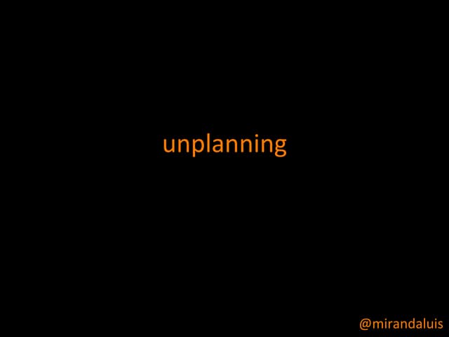 Unplanning - III Encuentro Nacional...