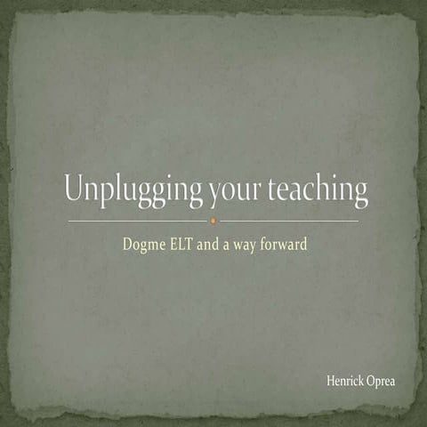 Unplugging your teaching | PPTX