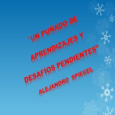 Un puñado de aprendizajes