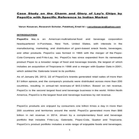 Case Study on the Charm and Glory of Lay’s Chips by PepsiCo with Specific Ref...