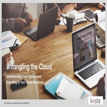 Untangling the Cloud
