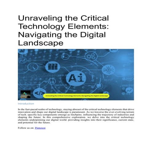 Unraveling the Critical Technology Elements: Navigating the Digital Landscape