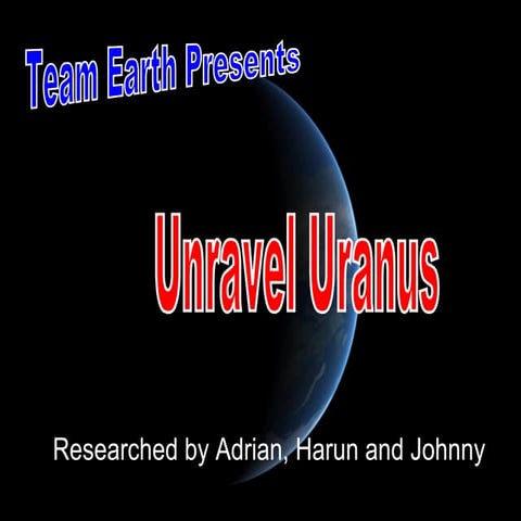 Unravel uranus 
