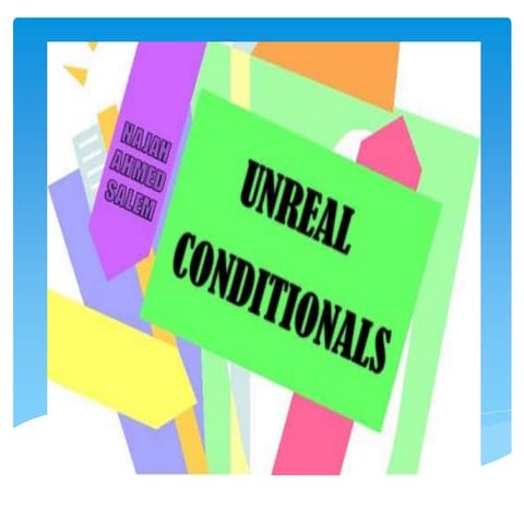 Unreal conditional | PPTX
