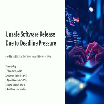 Ethical Challenges in Software Release Under Deadline Pressure: An IEEE ...