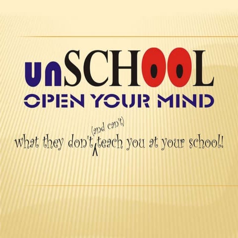 An Introduction to unSchool