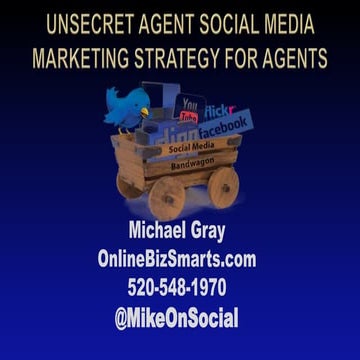 Unsecret Agent Mortgage & Realestate Social Media Strategy