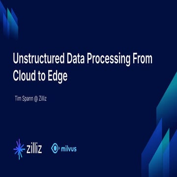 Unstructured Data Processing from Cloud to Edge Webinar