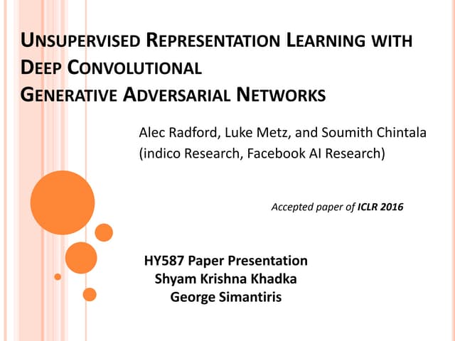 Unsupervised learning represenation with DCGAN
