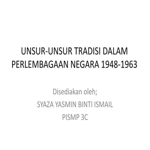 Unsur Tradisi Dalam Perlembagaan