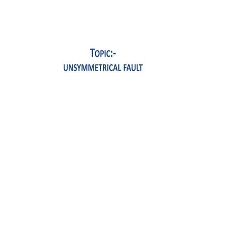 Unsymmetrical fault in transmission line