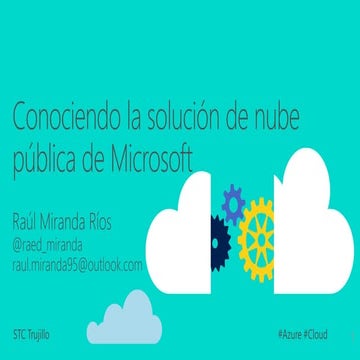 Conociendo la solución de nube pública de Microsoft, Azure.