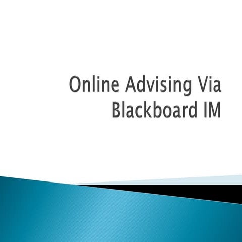 #UNTAdv14 Online Advising via Blackboard IM