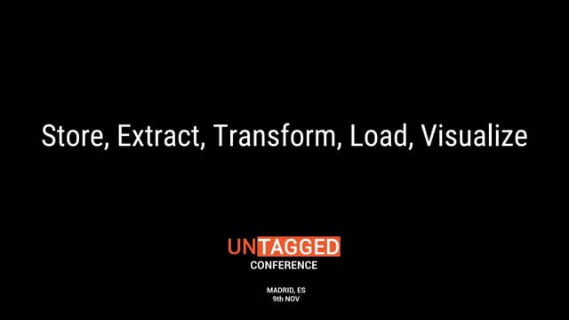 Store, Extract, Transform, Load, Vi...