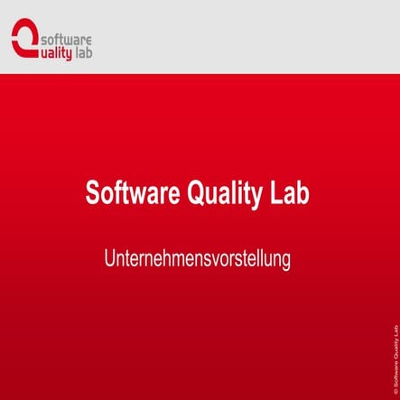 Software Quality Lab - Beratung und Training für mehr Qualität und Effizienz in Ihrer Software Entwicklung