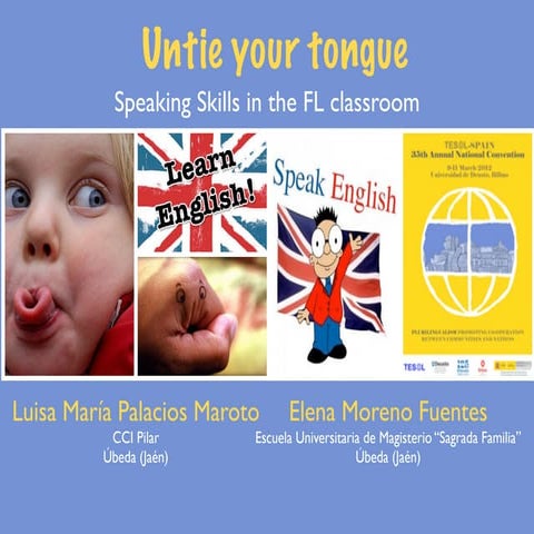 Untie your tongue presentation