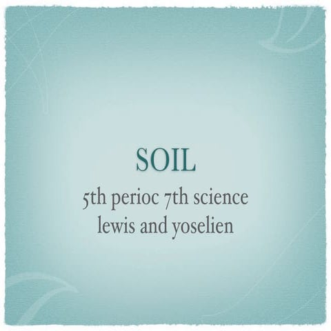 Soil  Julio