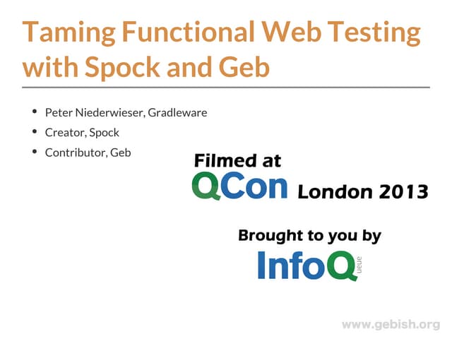 Taming Functional Web Testing with Spock and Geb