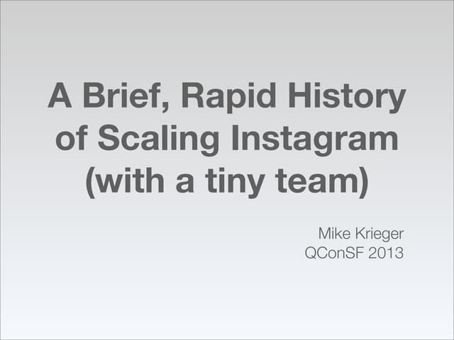 How a Small Team Scales Instagram