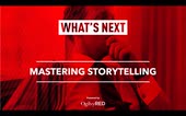 What's Next: Mastering the Craft of Storytelling [Recording]