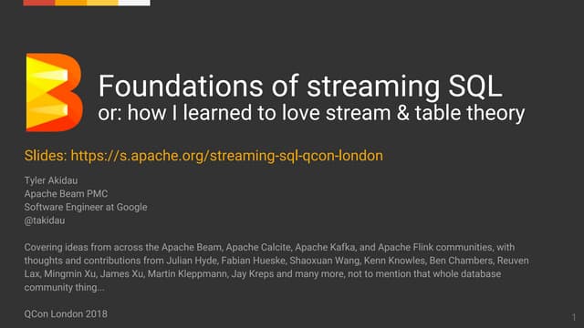 Streaming SQL Foundations: Why I Streams+Tables | PPT