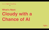 What's Next: Cloudy with a chance of AI – Deep Learning [Recording]