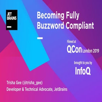 Becoming a Fully Buzzword Compliant Developer