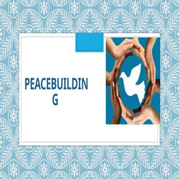 peace building ppt by syed muhammad sibte hassan32357