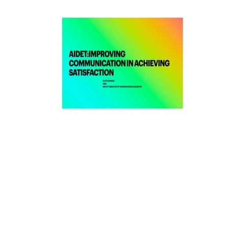 AIDET:TOOL FOR EFFECTIVE COMMUNICATION FOR SATISFACTION | PDF