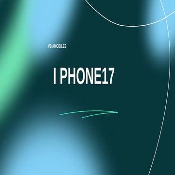 Comprehensive Overview of the iPhone 17: Design, Performance, and ...