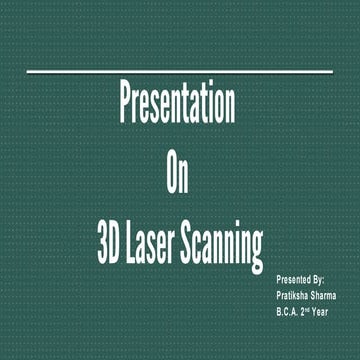 3D laser scanning 