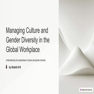 Managing Culture and Gender Diversity in the global workplace