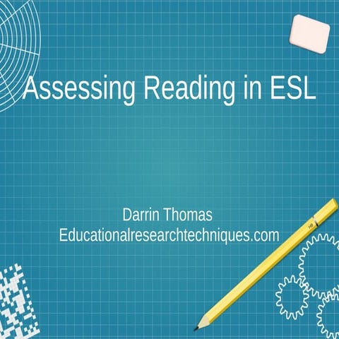 Assessing Reading In Esl 1 Odp