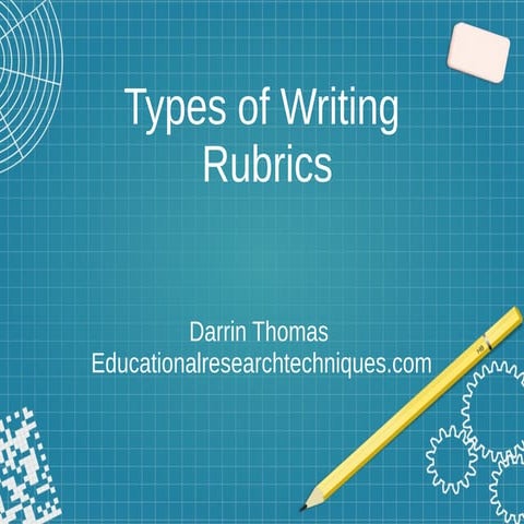 Types of Writing Rubrics