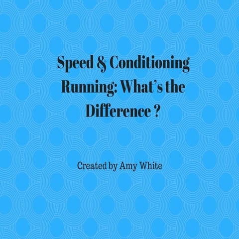 Speed & Conditioning Running | PDF