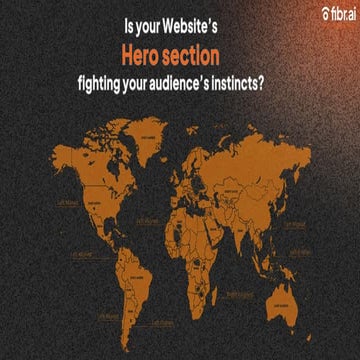 Is your Website’s  Hero section  fighting your audience’s instincts?
