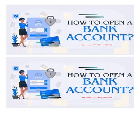 Comprehensive Guide to Opening and Managing Bank Accounts | PDF