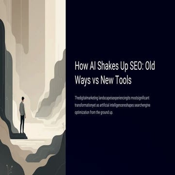 How AI Shakes Up SEO: Old Ways vs New Tools