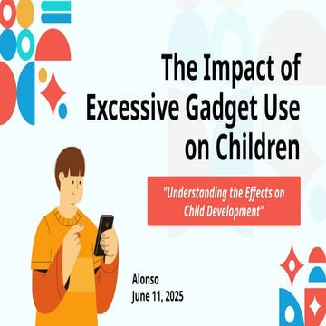 The Impact of Excessive Gadget Use on Children.pptx